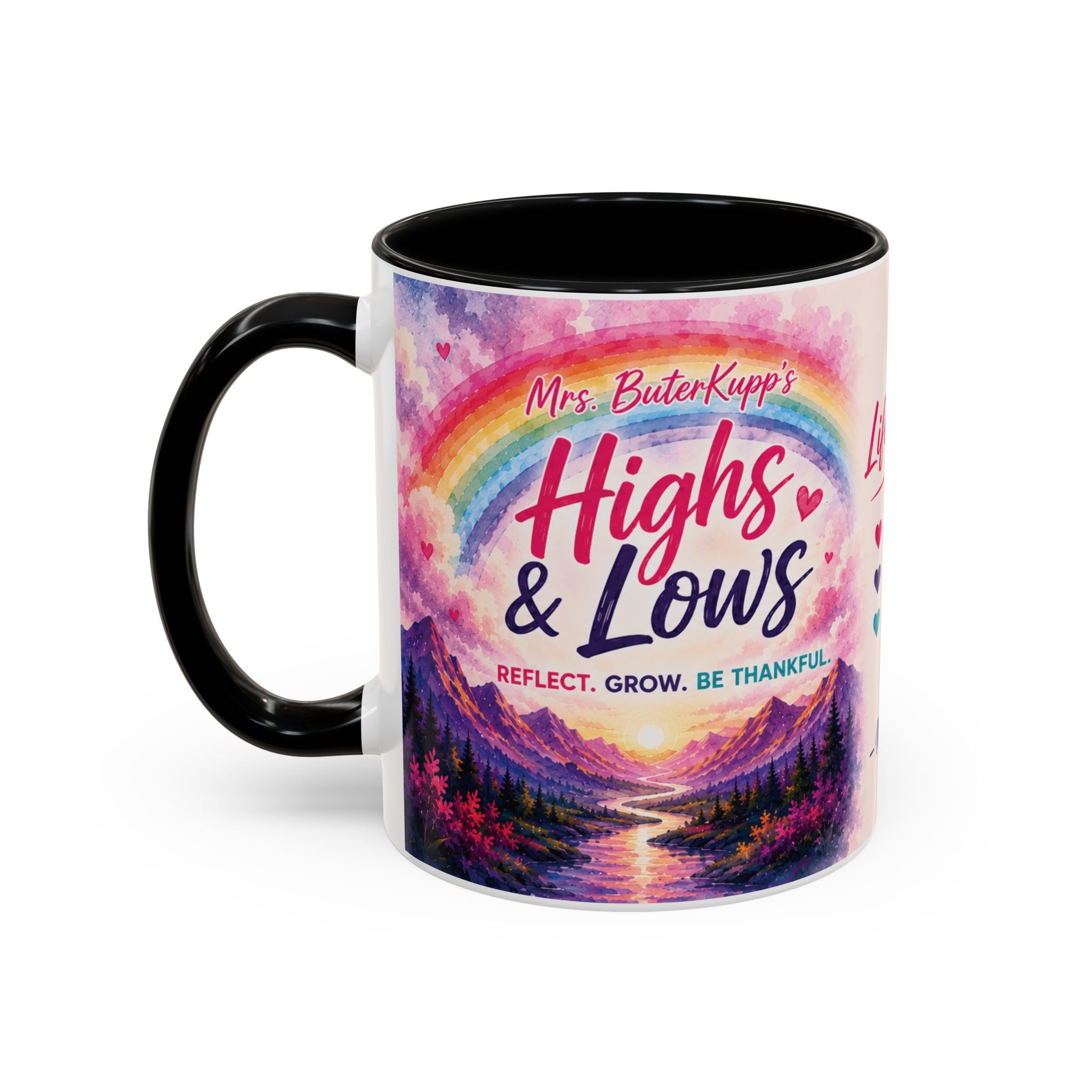 Mrs. ButerKupp's Coffee Mug — "Life Be Lifin'" Motivational Ceramic Mug (11/15oz)