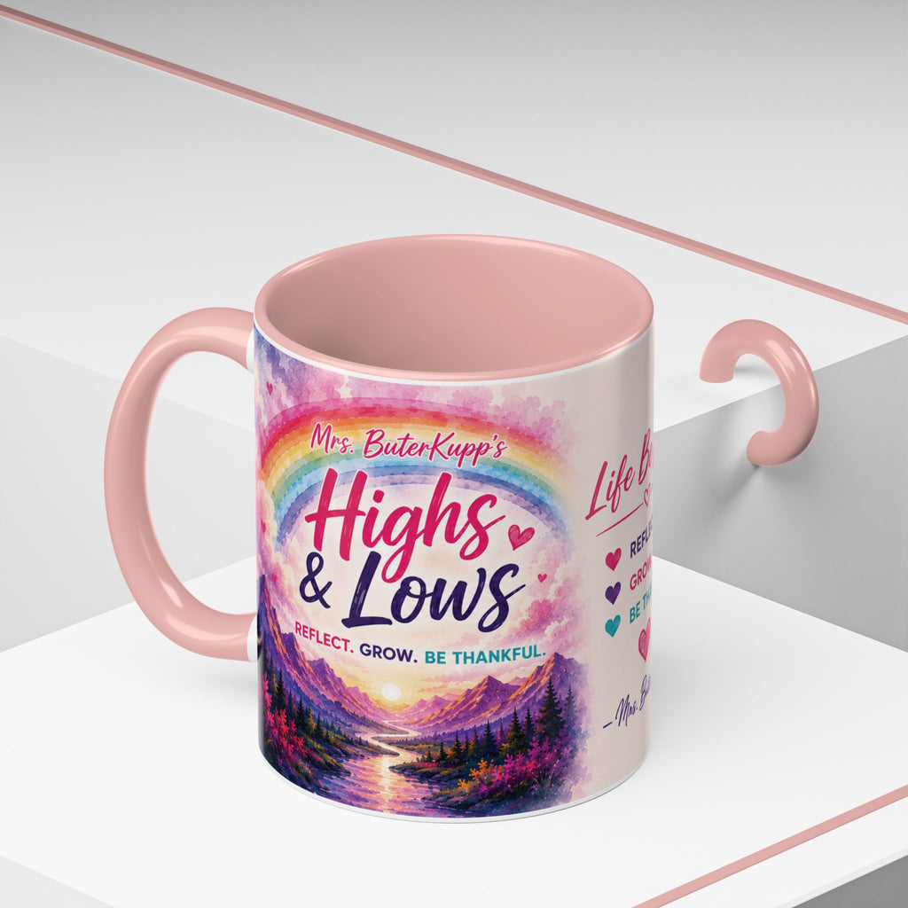 Mrs. ButerKupp's Coffee Mug — "Life Be Lifin'" Motivational Ceramic Mug (11/15oz)