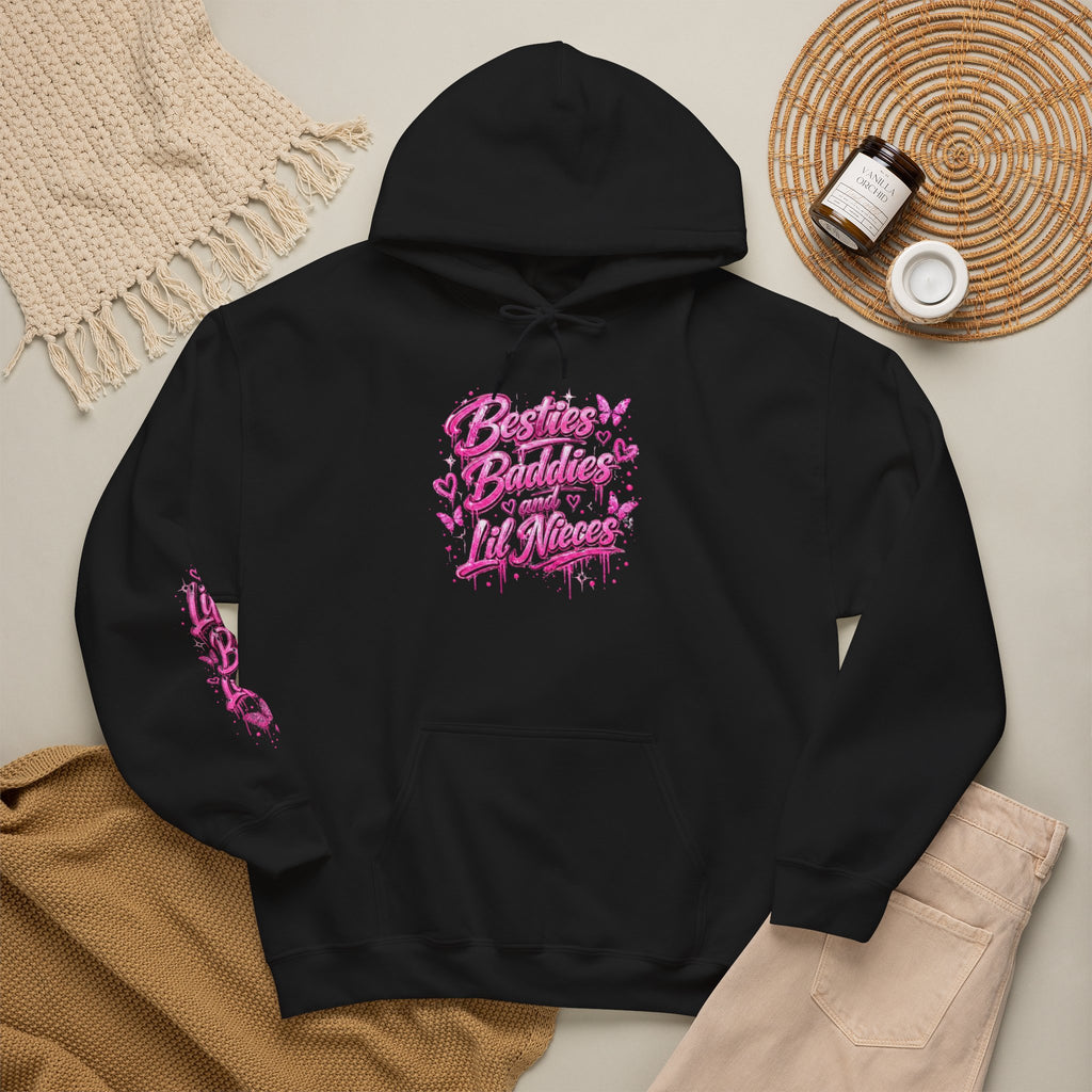 Besties Baddies & Lil Nieces Signature Hoodie