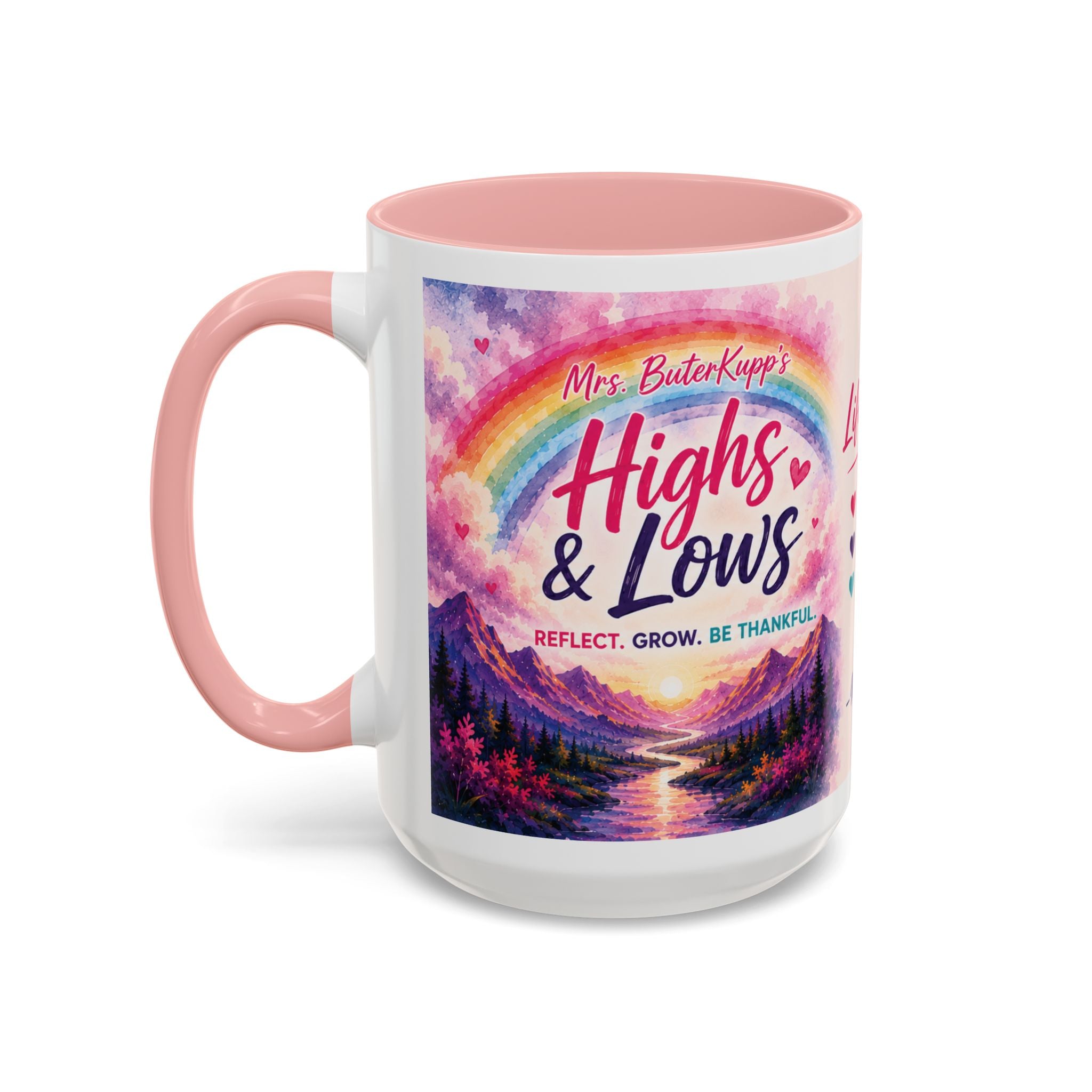 Mrs. ButerKupp's Coffee Mug — "Life Be Lifin'" Motivational Ceramic Mug (11/15oz)