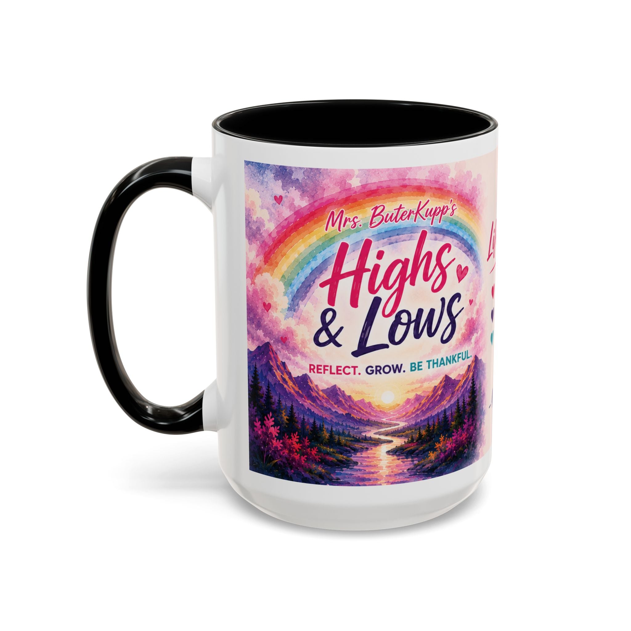 Mrs. ButerKupp's Coffee Mug — "Life Be Lifin'" Motivational Ceramic Mug (11/15oz)