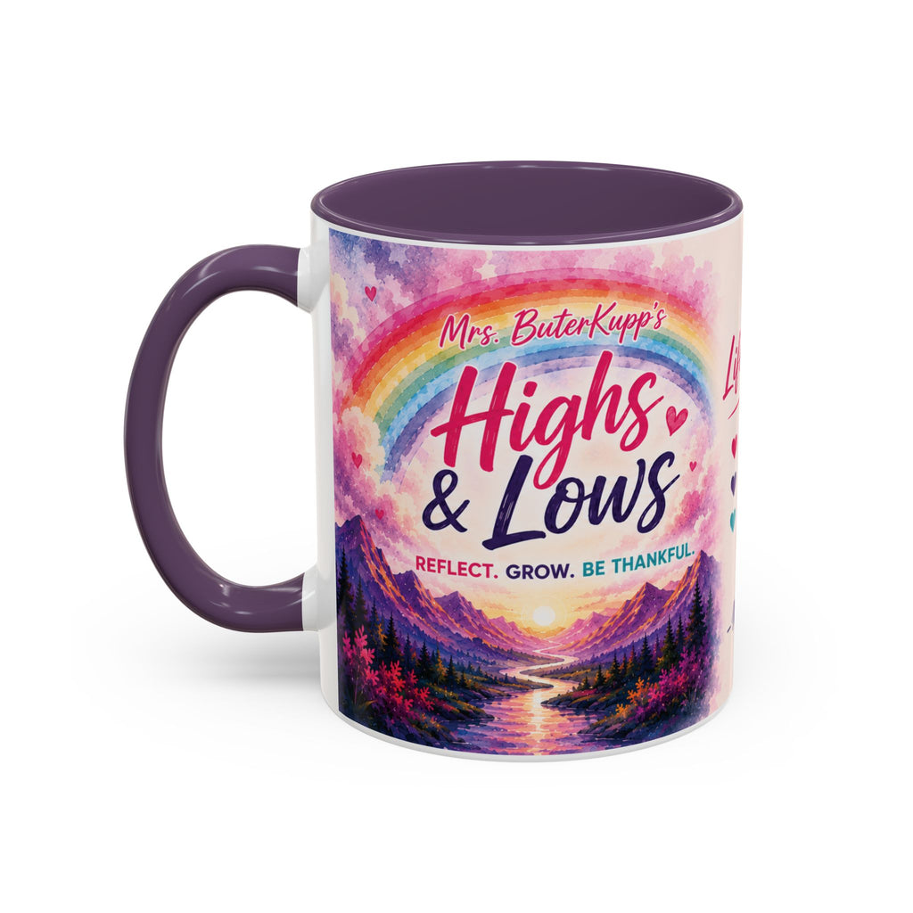 Mrs. ButerKupp's Coffee Mug — "Life Be Lifin'" Motivational Ceramic Mug (11/15oz)