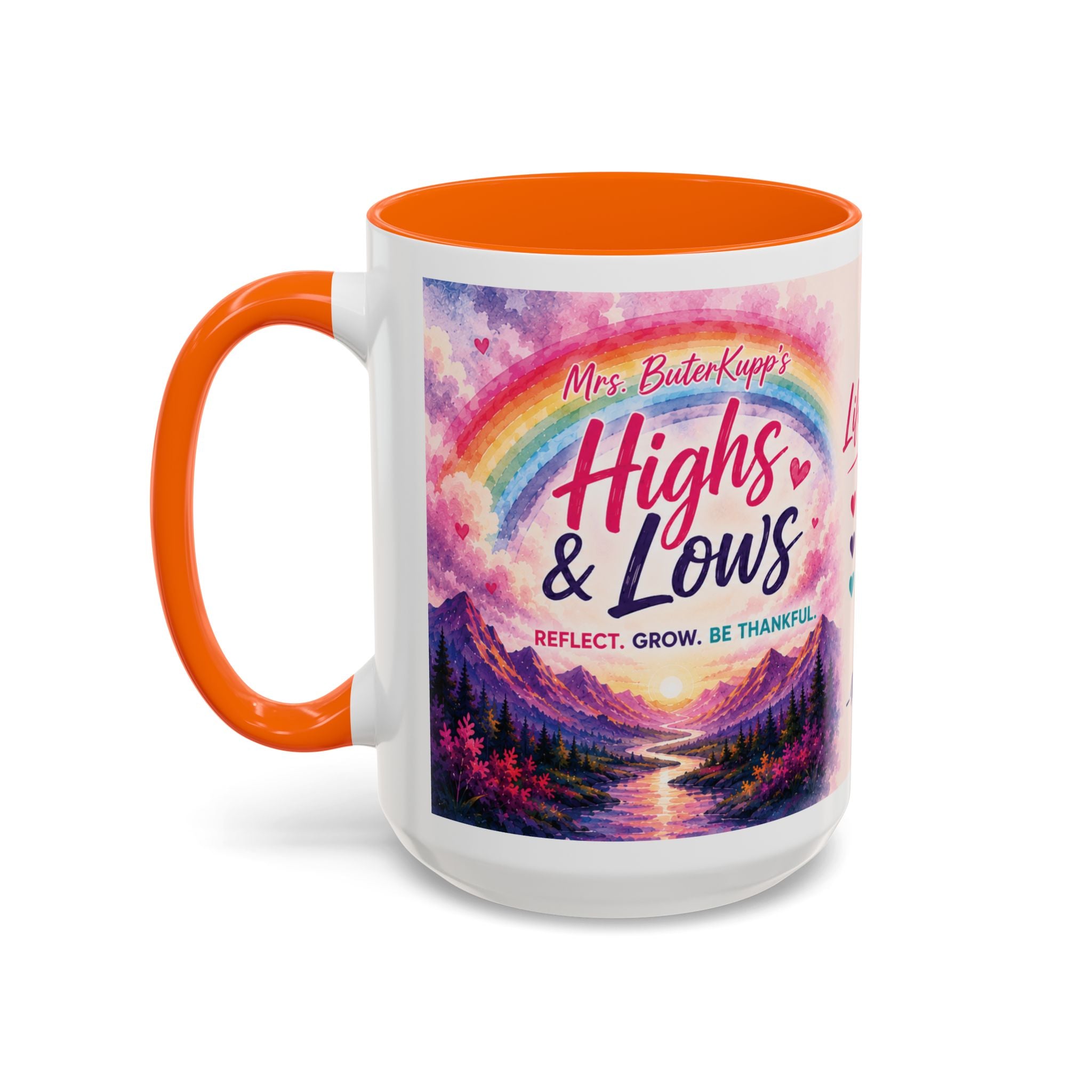 Mrs. ButerKupp's Coffee Mug — "Life Be Lifin'" Motivational Ceramic Mug (11/15oz)