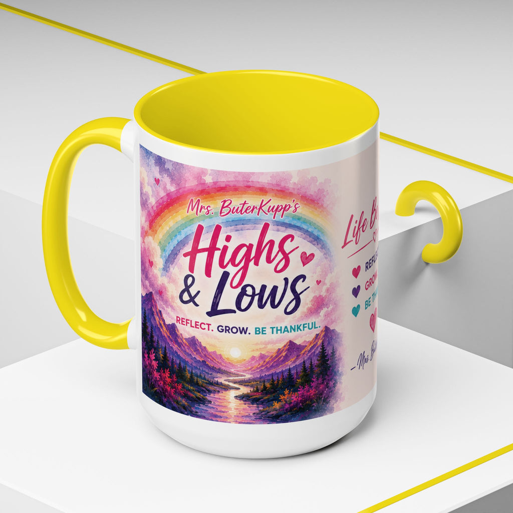 Mrs. ButerKupp's Coffee Mug — "Life Be Lifin'" Motivational Ceramic Mug (11/15oz)
