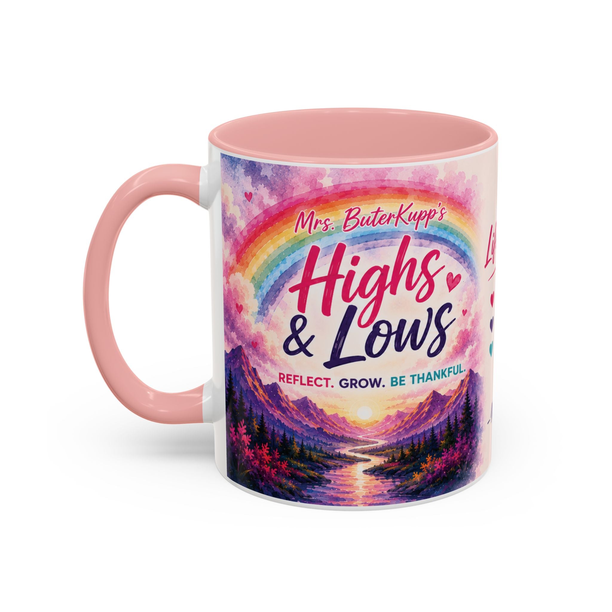 Mrs. ButerKupp's Coffee Mug — "Life Be Lifin'" Motivational Ceramic Mug (11/15oz)