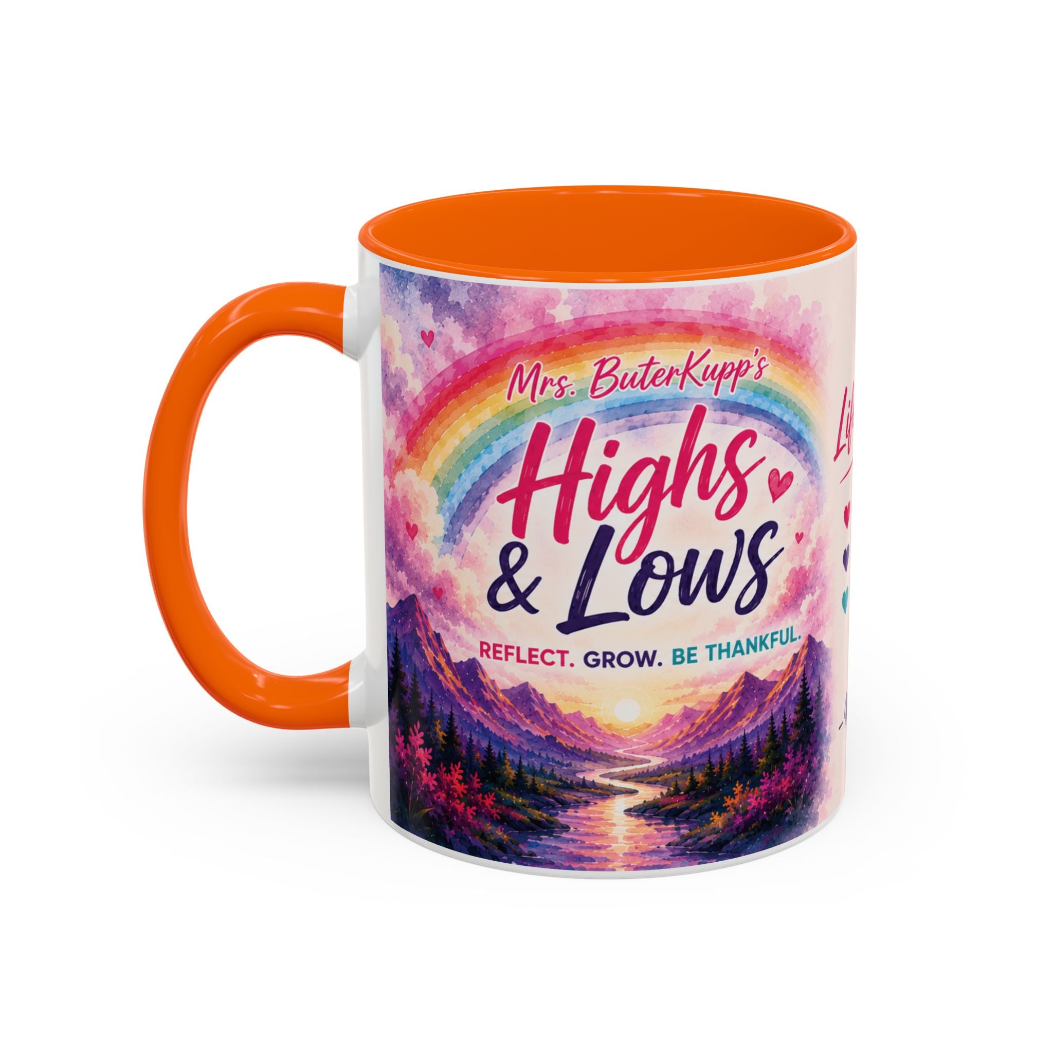 Mrs. ButerKupp's Coffee Mug — "Life Be Lifin'" Motivational Ceramic Mug (11/15oz)