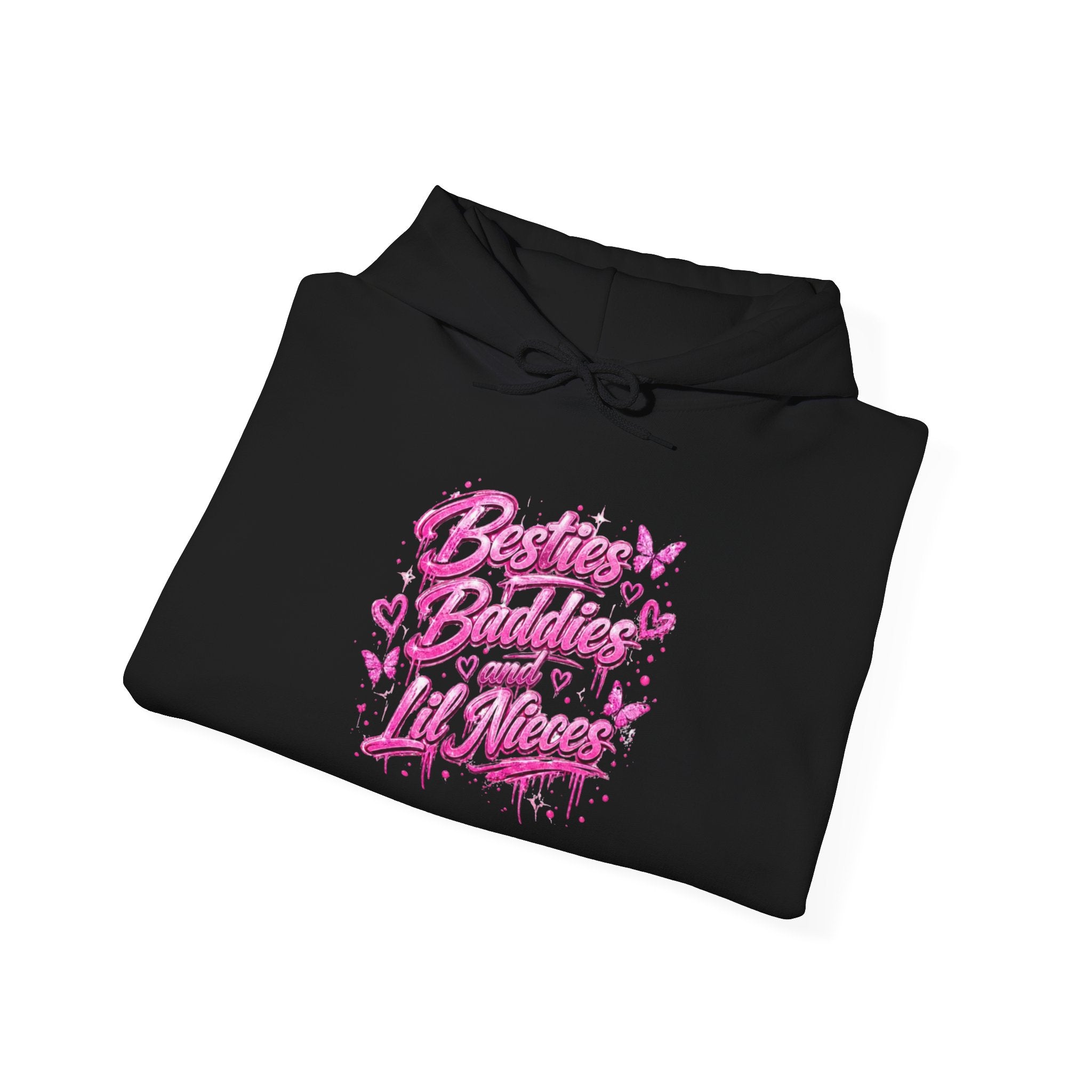 Besties Baddies & Lil Nieces Signature Hoodie