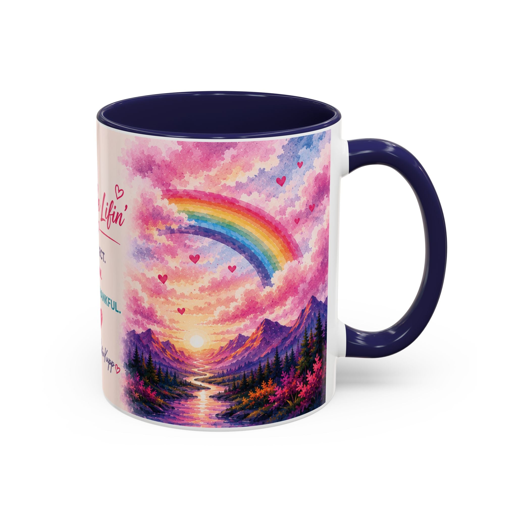 Mrs. ButerKupp's Coffee Mug — "Life Be Lifin'" Motivational Ceramic Mug (11/15oz)
