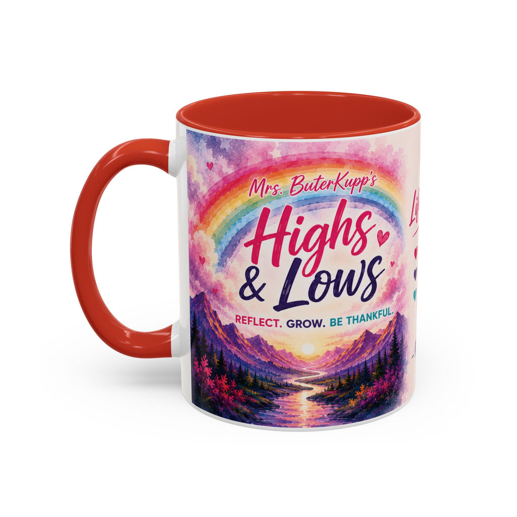 Mrs. ButerKupp's Coffee Mug — "Life Be Lifin'" Motivational Ceramic Mug (11/15oz)