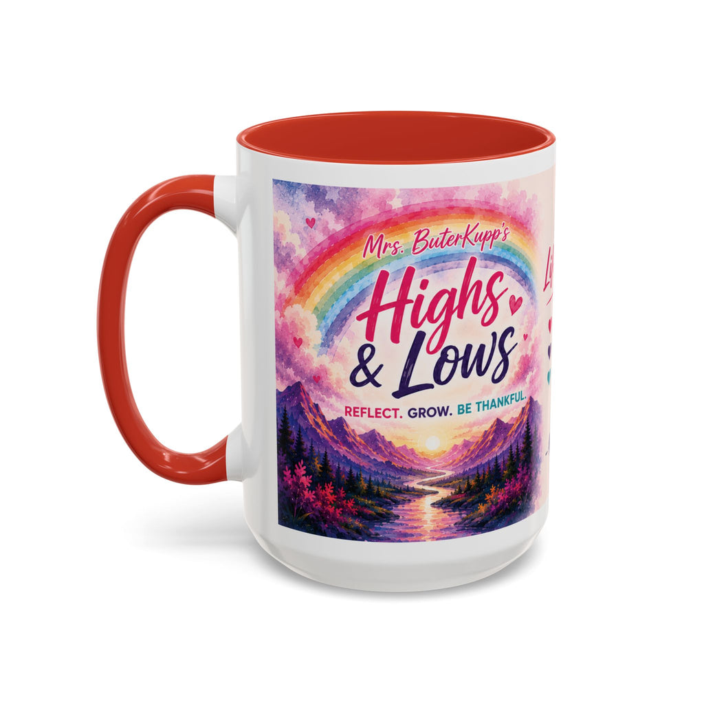 Mrs. ButerKupp's Coffee Mug — "Life Be Lifin'" Motivational Ceramic Mug (11/15oz)