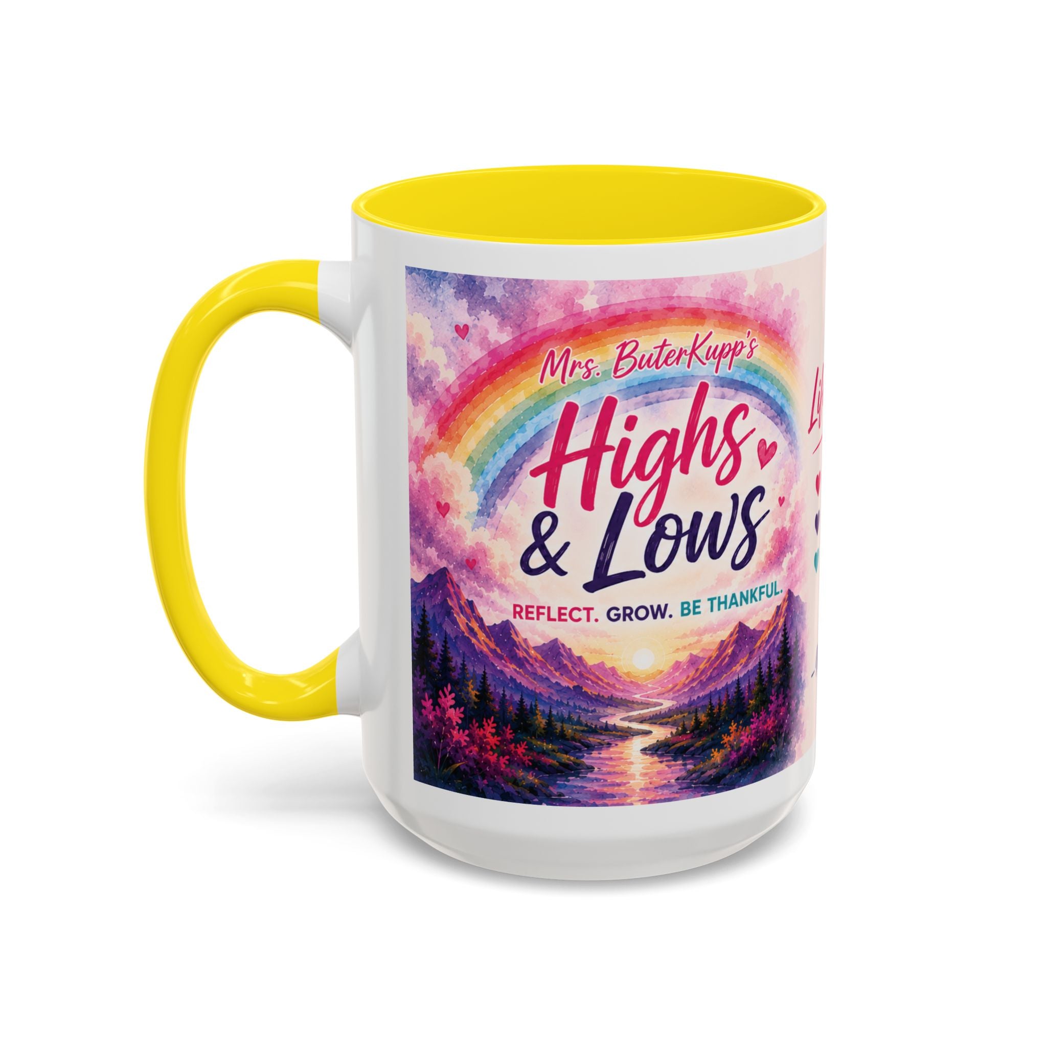 Mrs. ButerKupp's Coffee Mug — "Life Be Lifin'" Motivational Ceramic Mug (11/15oz)