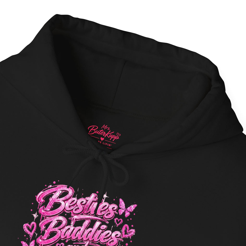Besties Baddies & Lil Nieces Signature Hoodie