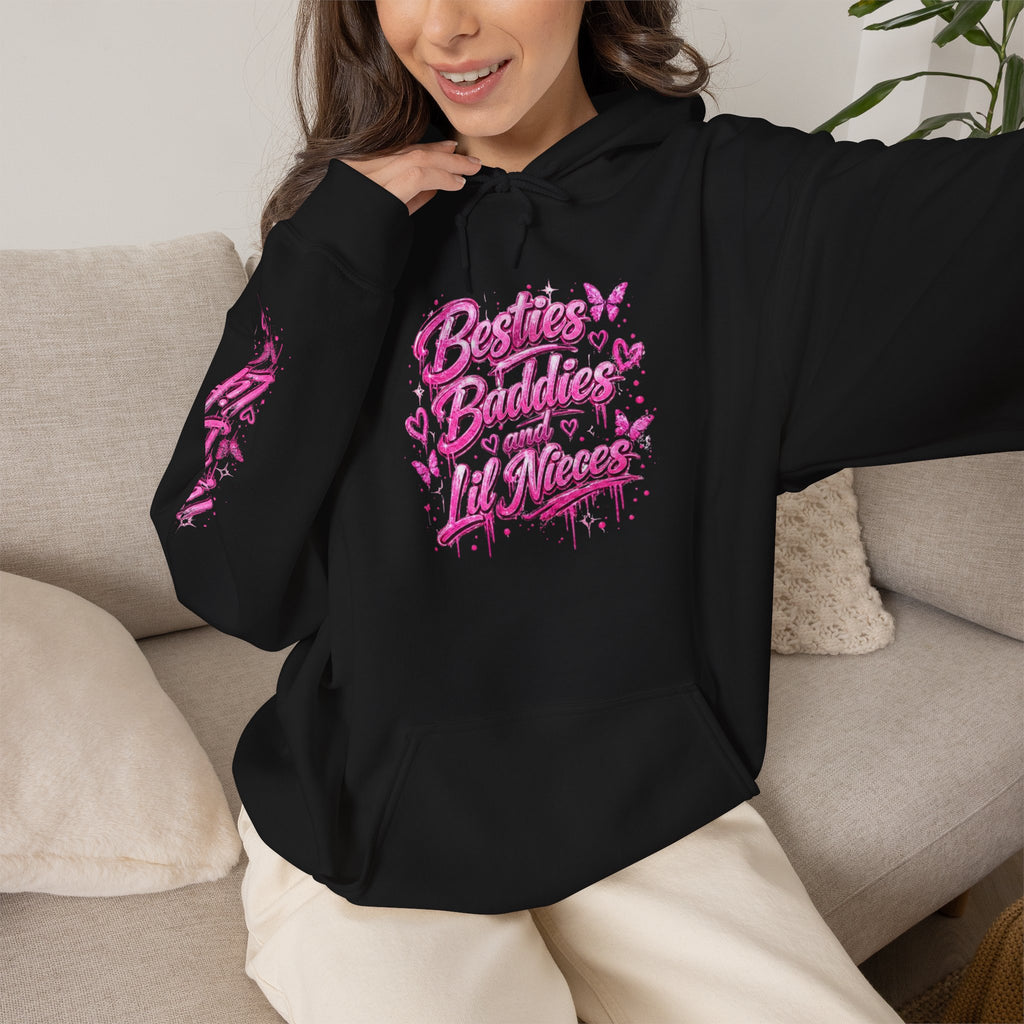 Besties Baddies & Lil Nieces Signature Hoodie