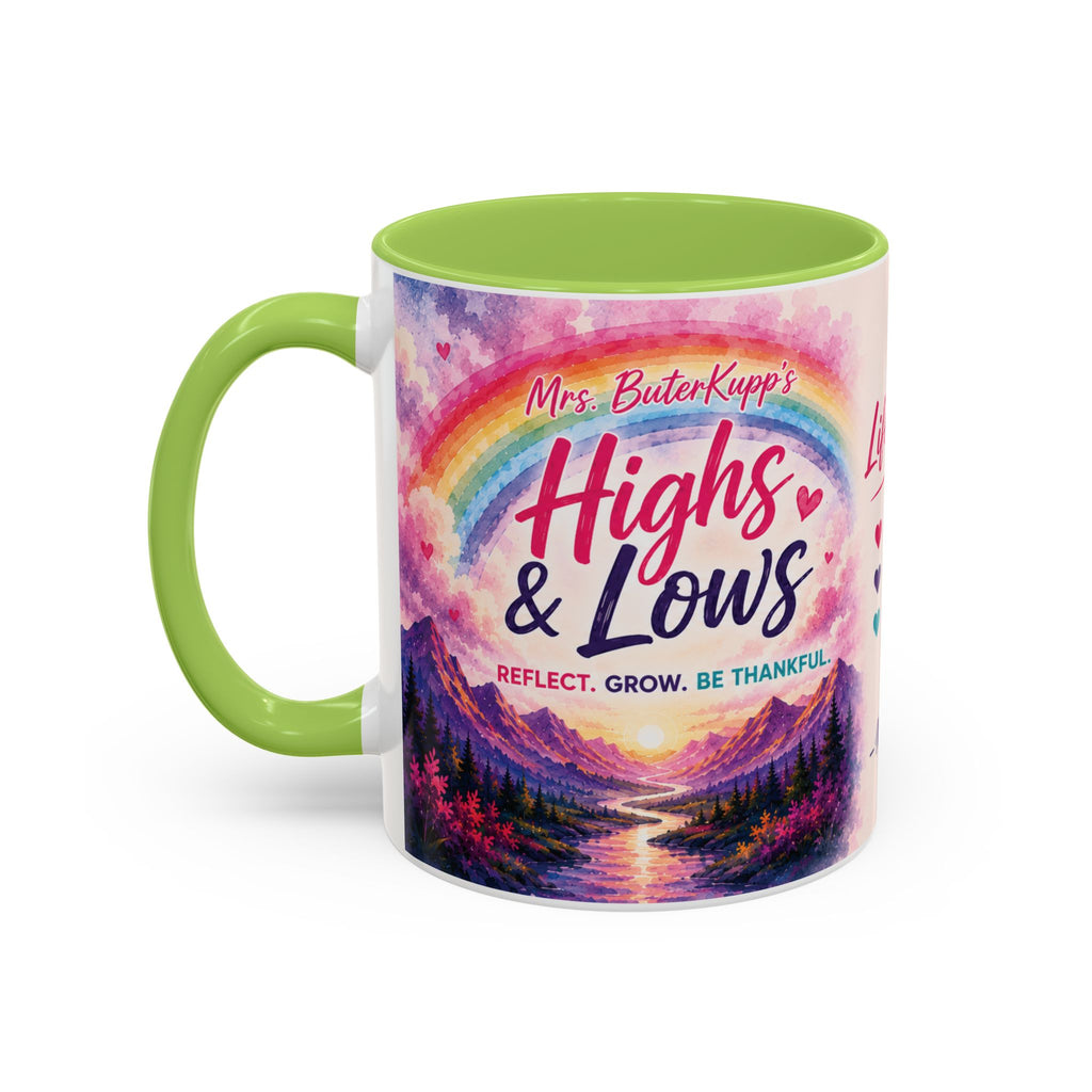 Mrs. ButerKupp's Coffee Mug — "Life Be Lifin'" Motivational Ceramic Mug (11/15oz)