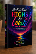 Mrs. ButerKupp's Highs & Lows | 90-Day Guided Journal